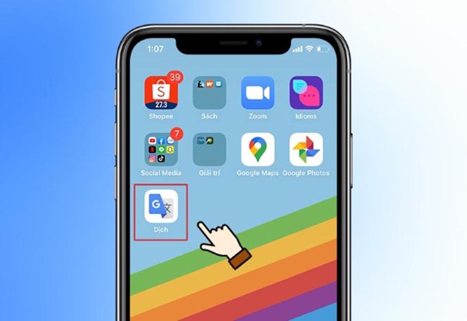Cách dịch văn bản, ngôn ngữ bất kỳ bằng ứng dụng Google Translate