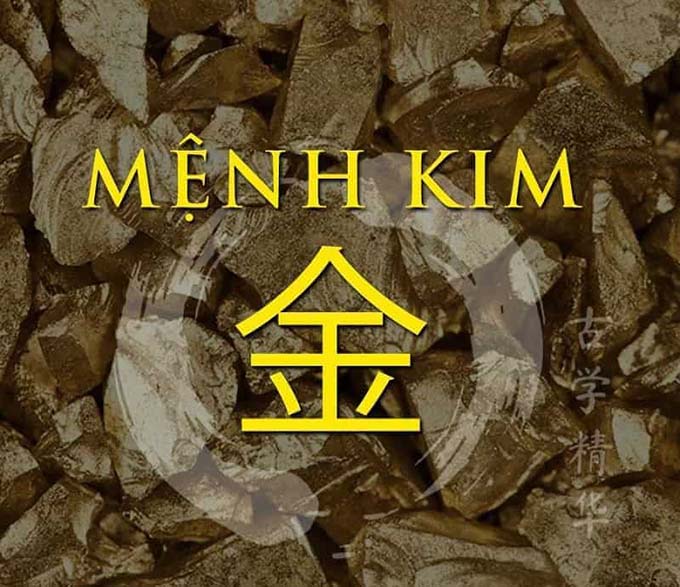 Mệnh Kim là mệnh gì? Gồm những năm sinh nào?