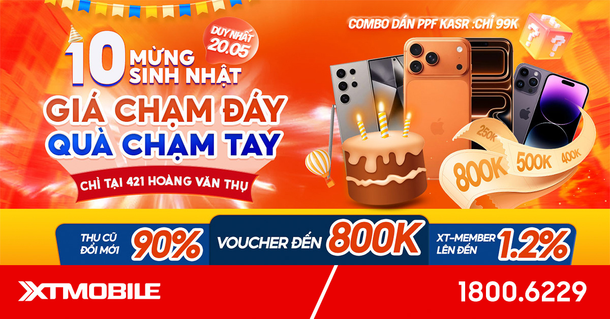 Duy nhất 20/05: Mừng sinh nhật 412 Hoàng Văn Thụ - Giảm đến 800K, voucher thu cũ 4 triệu đồng