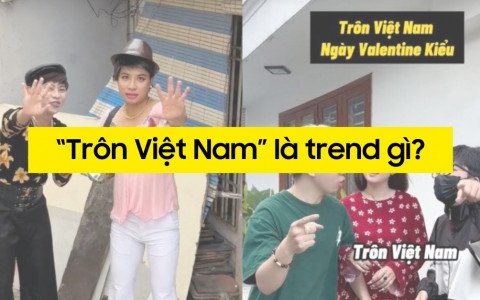 'Trôn Việt Nam' là trend gì? Tại sao hot rần rần trên Tiktok, Facebook?