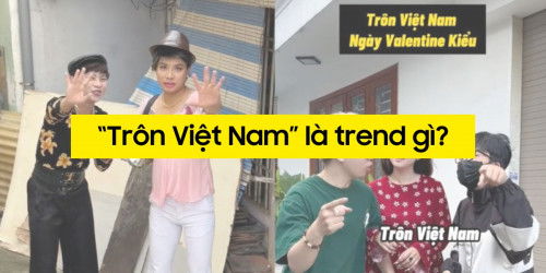 'Trôn Việt Nam' là trend gì? Tại sao hot rần rần trên Tiktok, Facebook?