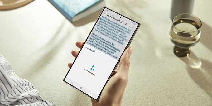 Việc tích hợp AI của Samsung trong S24 Ultra cũ giúp người dùng trải nghiệm tốt hơn