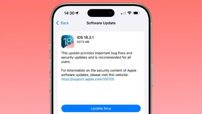 iOS 18.3.1 và iPadOS 18.3.1 được phát hành nhằm sửa lỗi bảo mật