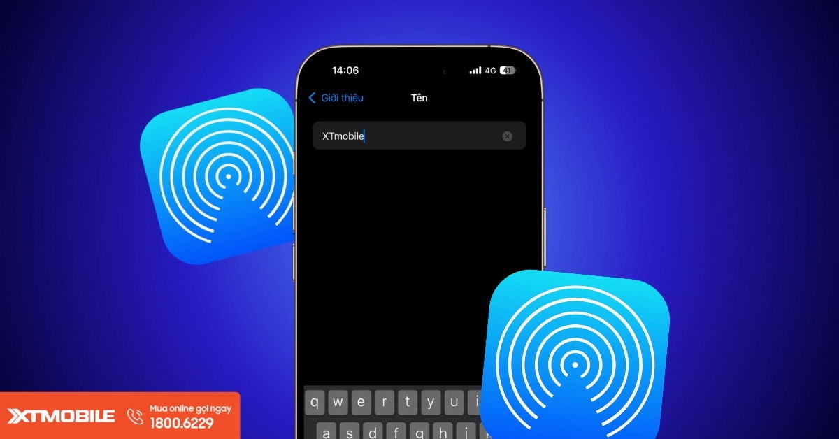 Cách đổi tên AirDrop trên iPhone, iPad và MacBook chi tiết nhất