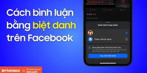 Hướng dẫn cách bình luận bằng biệt danh trên Facebook cực vui và thú vị!