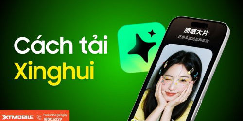 Xinghui 星绘 là gì? Cách tải Xinghui trên Android và iOS chi tiết nhất