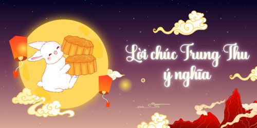 Tổng hợp 50+ lời chúc Trung Thu 2025 ngắn gọn, ý nghĩa và hay nhất