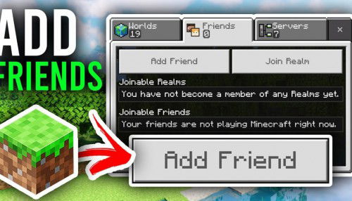 Cách kết bạn trong Minecraft để vui càng thêm vui!