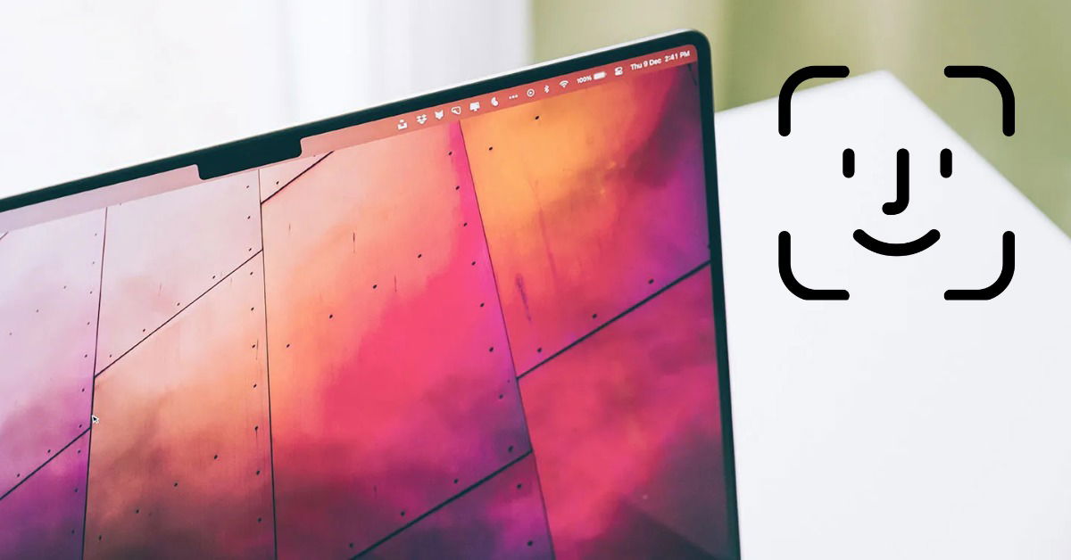 Vì sao Apple chưa đưa Face ID lên MacBook?