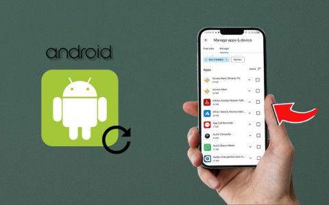 Cách khôi phục ứng dụng đã xóa trên Android