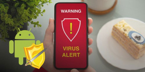 Tổng hợp cách diệt virus trên điện thoại Android hiệu quả