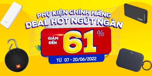 Hot sale phụ kiện: Mua Loa, Tai nghe, Pin dự phòng giảm thêm đến 61%