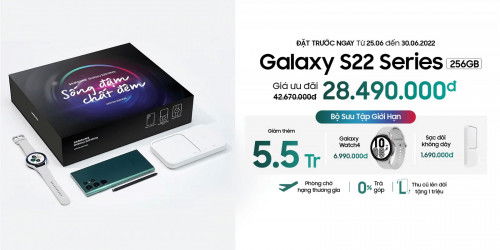 Đặt trước bộ siêu phẩm Galaxy S22 Ultra bản giới hạn, nhận ưu đãi khủng