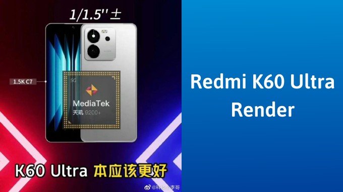 Redmi K60 Ultra lộ ảnh render mới nhất