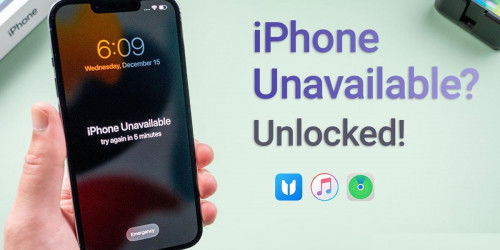 iPhone không khả dụng và 7 cách xử lý nhanh chóng nhất