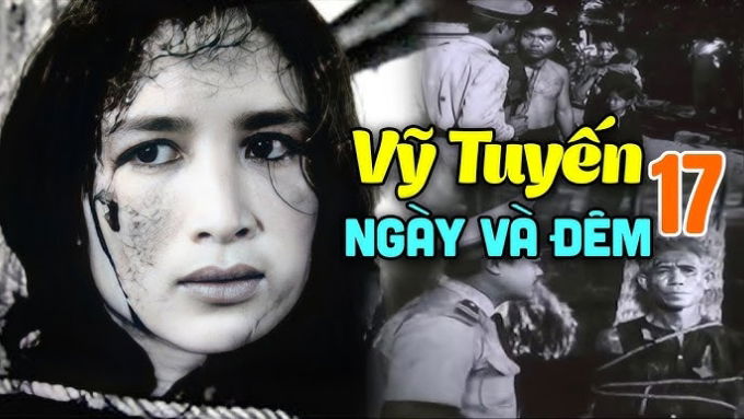 Vĩ Tuyến 17 Ngày Và Đêm khắc họa cuộc sống chia cắt đau thương hai bên bờ sông Bến Hải sau Hiệp định Genève 1954