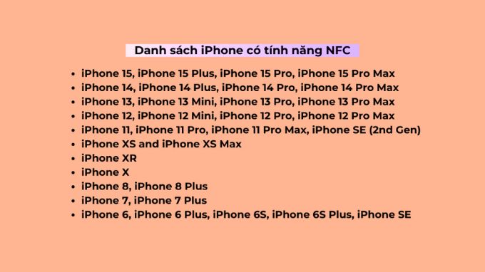 Danh sách các mẫu iPhone được hỗ trợ NFC