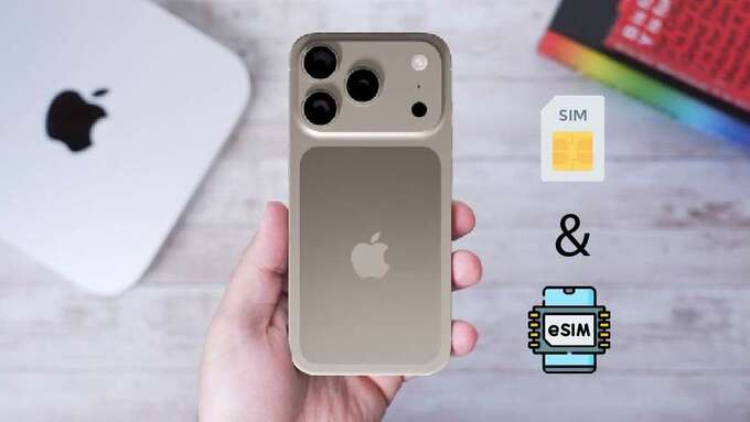 iPhone 17 có mấy SIM và lợi ích của việc tích hợp eSIM và SIM vật lý trên iPhone 17