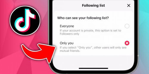 Cách ẩn danh sách follow trên TikTok để bảo mật thông tin cá nhân của bạn