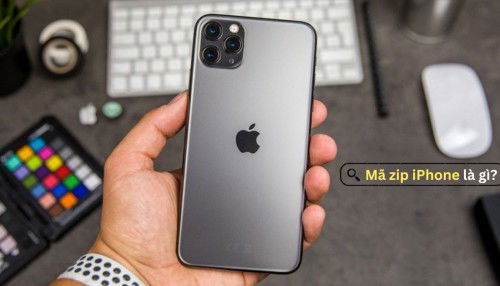 Mã Zip iPhone là gì? Cách lấy mã Zip iPhone nhanh chóng nhất 2024