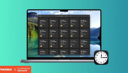 Cách đặt báo thức trên máy tính, laptop Windows và MacBook