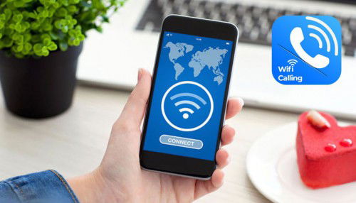 Wi-Fi Calling là gì? Cách bật Wi-Fi Calling trên điện thoại Android và iPhone