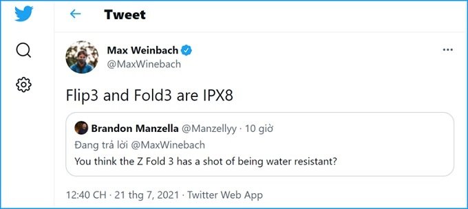 Max Weinbach đã tiết lộ cả Galaxy Z Fold3 và Galaxy Z Flip3 đều đạt chuẩn IPX8