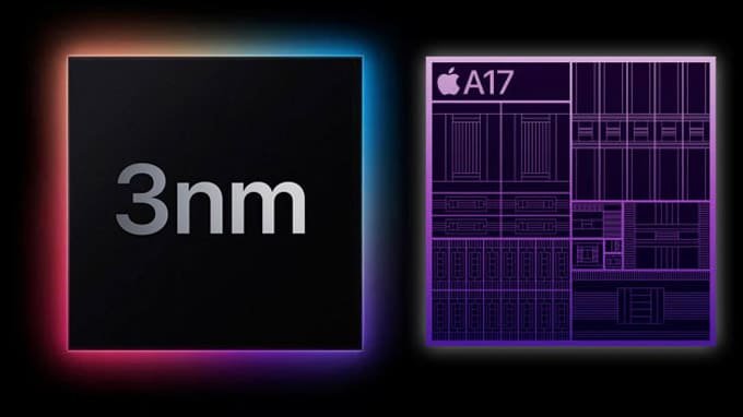 Chip Apple A17 Bionic được xây dựng trên tiến trình 3nm