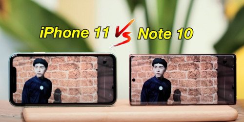 Màn hình iPhone 11 liệu có xuất sắc như màn hình Galaxy Note 10?