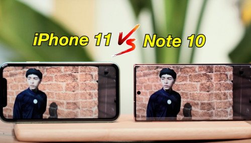 Màn hình iPhone 11 liệu có xuất sắc như màn hình Galaxy Note 10?