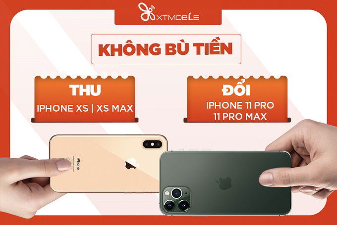 Thu iPhone Xs Max đổi iPhone 11 Pro Max tại XTmobile