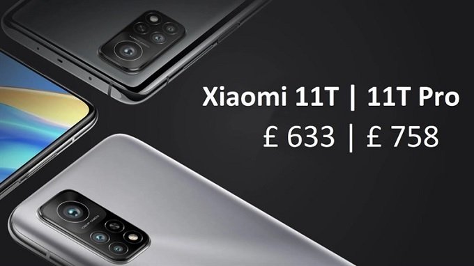 Giá bán Xiaomi 11T và 11T Pro được tiết lộ