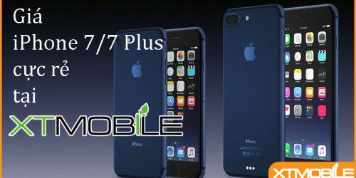 iPhone 7 và iPhone 7 Plus rớt giá đến đáy, rẻ hơn 1 đến 3 triệu chỉ có tại Xtmobile.