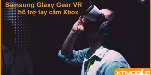 Samsung Gear VR sẽ được nâng cấp hỗ trợ tay cầm Xbox.