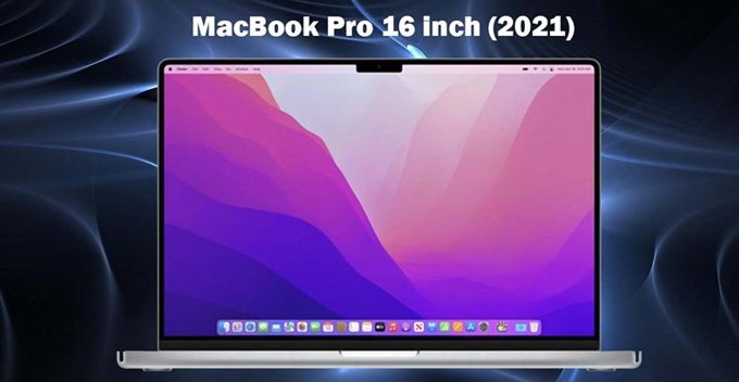 Màn hình mini-Led chất lượng của MacBook Pro 16 inch 2021
