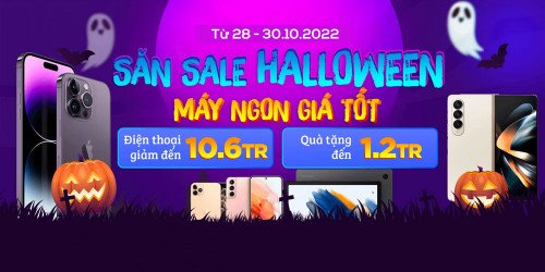 Săn sale Halloween: Sắm iPhone 14, Samsung Z Fold 4 giảm đến 10,6 triệu
