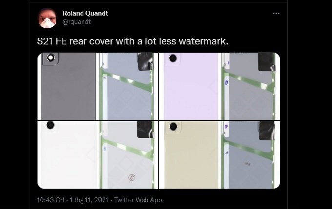 Roland Quandt đăng tải cho thấy mặt sau thực của Galaxy S21 FE