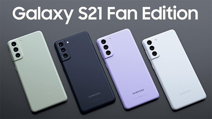 Galaxy S21 FE có mặt tại một số thị trường Châu Âu khi ra mắt