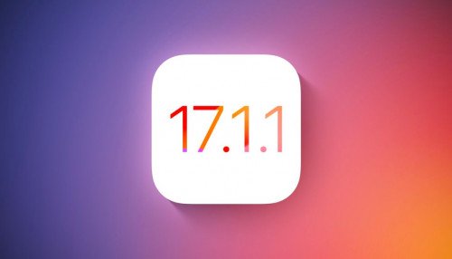 Apple phát hành iOS 17.1.1: Sửa loạt lỗi nghiêm trọng trên iPhone
