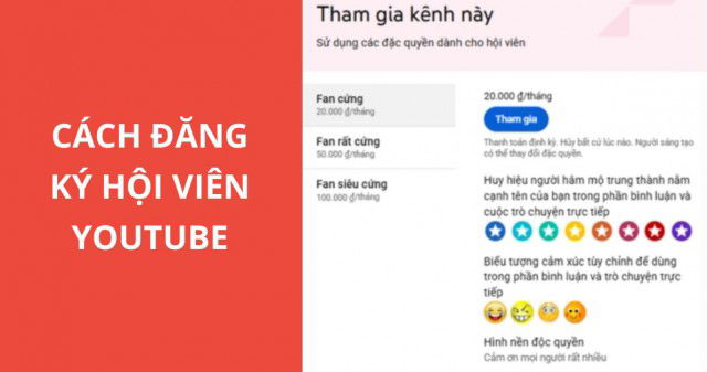 Cách đăng ký hội viên Youtube siêu đơn giản
