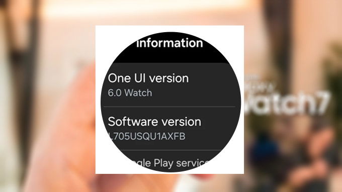 Kiểm tra phiên bản phần mềm galaxy watch 7