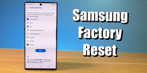 Cập nhật 5 cách reset điện thoại Samsung đơn giản nhất