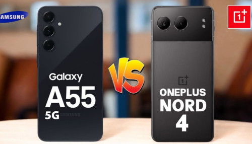 So sánh Galaxy A55 5G và OnePlus Nord 4: Đâu là 'kẻ dẫn đầu'?